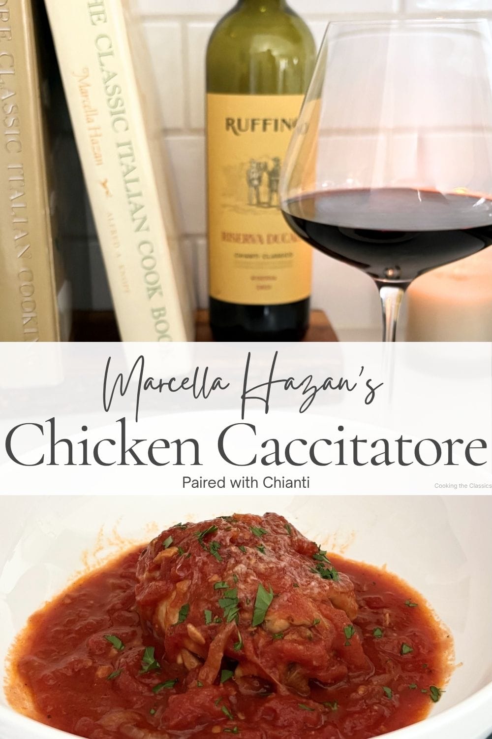 Chicken cacciatore in tomato sauce served with Chianti wine and Marcella Hazan cookbook in the background