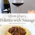 Marcella Hazan polenta with sausage paired with Montepulciano d’Abruzzo text overlay