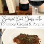 Braised pork chops with tomatoes, cream, and porcini mushrooms served with red wine, text overlay title on image