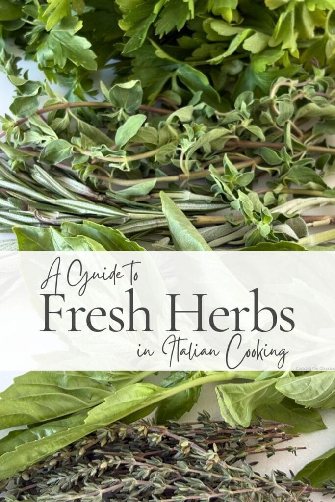 Pinterest graphic titled "A Guide to Fresh Herbs in Italian Cooking" featuring fresh basil, thyme, rosemary, oregano, sage, and parsley arranged on a white background.