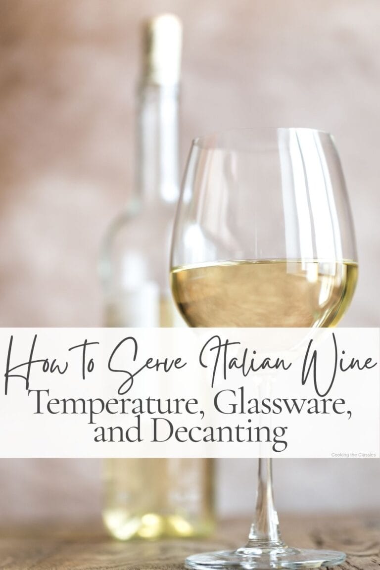 Glass of white wine with a bottle in the background and text reading “How to Serve Italian Wine: Temperature, Glassware & Decanting.”