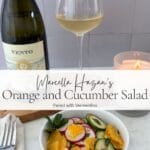 Orange and cucumber salad with radishes and fresh mint served alongside a bottle and glass of Vermentino.